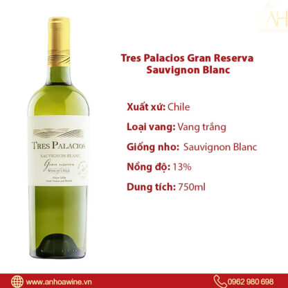 Rượu Vang Trắng Chile Tres Palacios Gran Reserva Sauvignon Blanc - Hình ảnh 3
